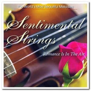 Sentimental Strings: Romance Is In The Air