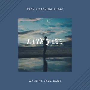 Late Jazz