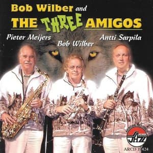 Bob Wilber & The Three Amigos
