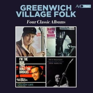 Greenwich Village Folk - Four Classic Albums (2025 Digitally Remastered)