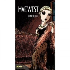 BD Music Presents: Mae West