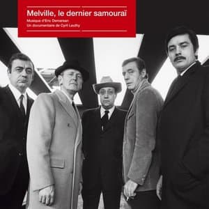 Melville, le dernier samourai