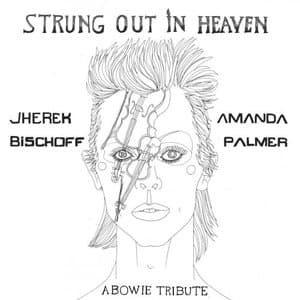 Strung Out in Heaven: A Bowie String Quartet Tribute