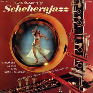 Skip Martins Scheherajazz (Remastered from the Original Alshire Tapes)
