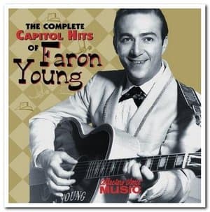 The Complete Capitol Hits of Faron Young