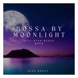 Bossa by Moonlight