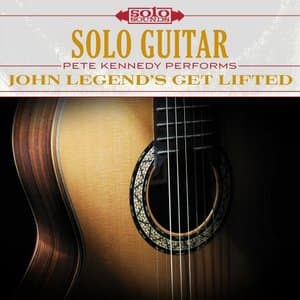John Legends Get Lifted: Solo Guitar