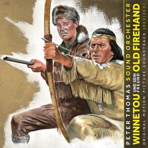 Winnetou und sein Freund Old Firehand (Original Motion Picture Soundtrack (Revised))
