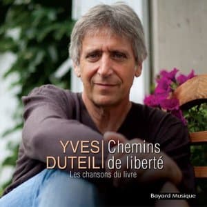 Chemins de liberte (Les Chansons Du livre)