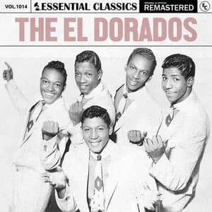 Essential Classics, Vol. 1014: The El Dorados
