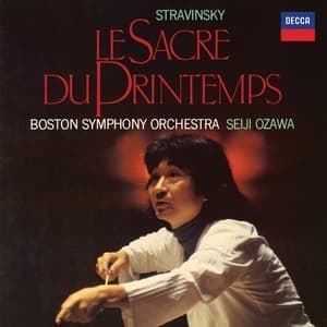 Le Sacre Du Printemps (Seiji Ozawa)
