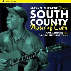 South County: Music of Cuba