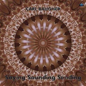 Saying Sounding Sending