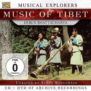 Musical Explorers - Music Of Tibet (Curated by Simon Broughton)