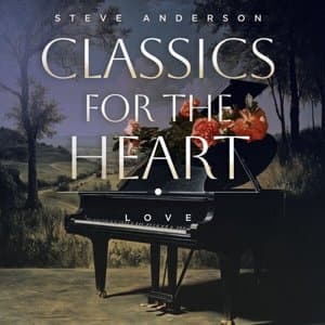 Classics For The Heart : Love