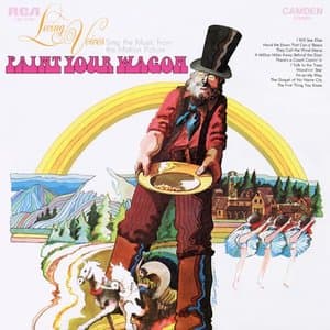 Living Voices - Sing The Music From The Motion Picture Paint Your Wagon