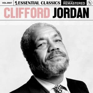 Essential Classics, Vol. 907: Clifford Jordan