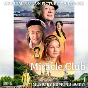The Miracle Club (Original Motion Picture Soundtrack)