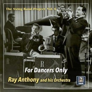 The Swing Band Project, Vol. 6: For Dancers Only