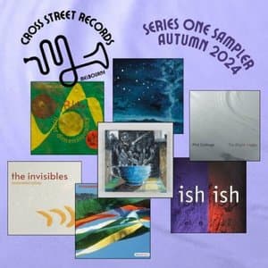 Cross Street Records Series One Sampler