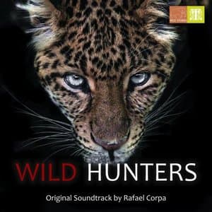 Wild Hunters (Original Soundtrack)