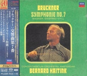 Symphonie No.7 / Siegfried-Idyll (Bernard Haitink)