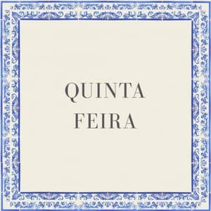 Quinta Feira