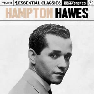 Essential Classics, Vol. 910: Hampton Hawes