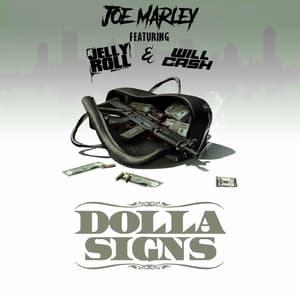 Dolla Signs (feat. Will Cash)