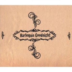 Harlequin Goodnight