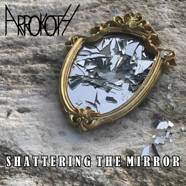 Shattering The Mirror