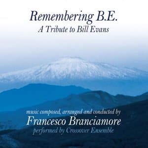 Remembering B. E. (A Tribute To Bill Evans)