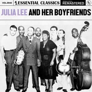Essential Classics, Vol. 940: Julia Lee And Her Boyfriends