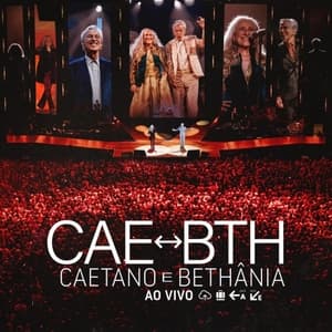 Caetano e Bethania Ao Vivo