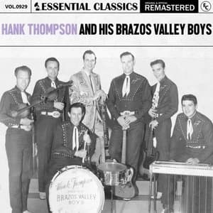 Essential Classics, Vol. 929: Hank Thompson And His Brazos Valley Boys