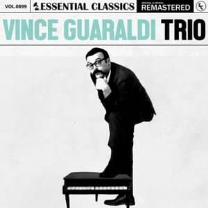 Essential Classics, Vol. 899: Vince Guaraldi Trio