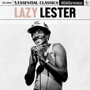 Essential Classics, Vol. 926: Lazy Lester