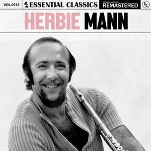 Essential Classics, Vol. 918: Herbie Mann