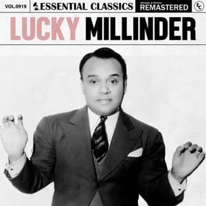 Essential Classics, Vol. 919: Lucky Millinder