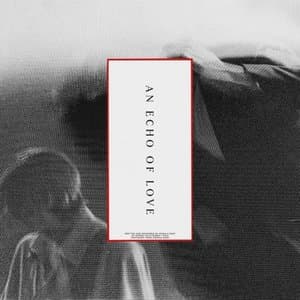 An Echo Of Love