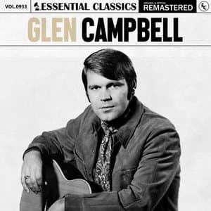 Essential Classics, Vol. 933: Glen Campbell