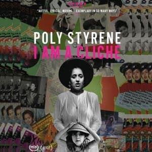 Poly Styrene: I AM A CLICHE (Original Soundtrack)