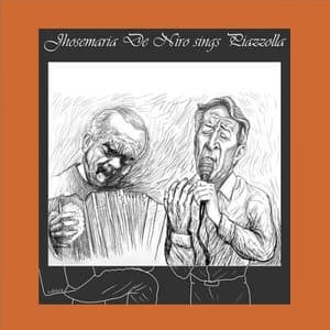 Jhosemaria De Niro Sings Piazzolla
