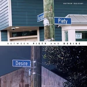 Between Piety and Desire