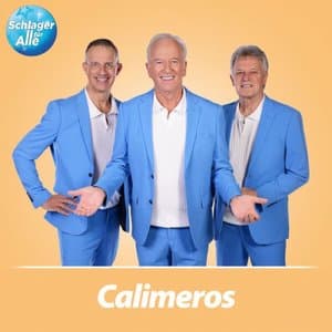 Schlager fur Alle prasentiert: Calimeros