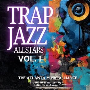 Trap Jazz Allstars Vol. 1