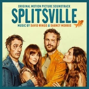 Splitsville (Original Motion Picture Soundtrack)