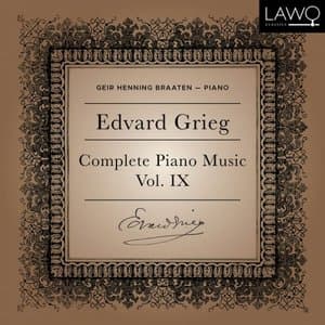 Edvard Grieg Complete Piano Music Vol. 9