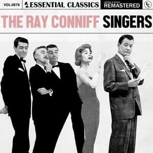 Essential Classics, Vol. 878: The Ray Conniff Singers