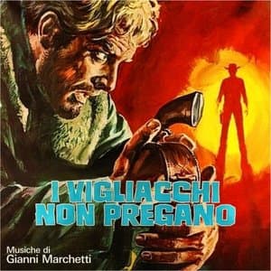 I vigliacchi non pregano (Original Soundtrack)